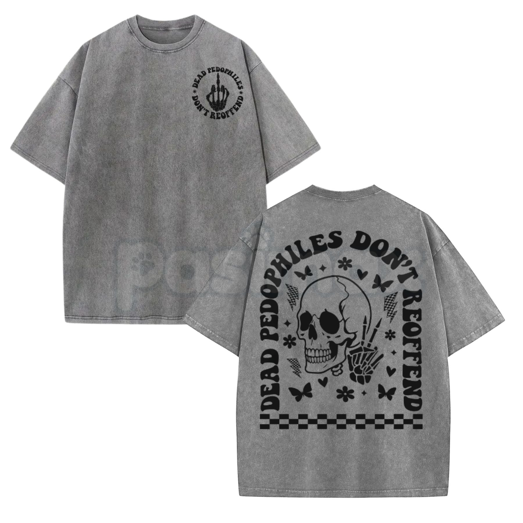Dead Pedophiles Don’t Reoffend Vintage Washed T-Shirt – Hardcore Justice Graphic Tee, Heavy Metal Style Activist Streetwear