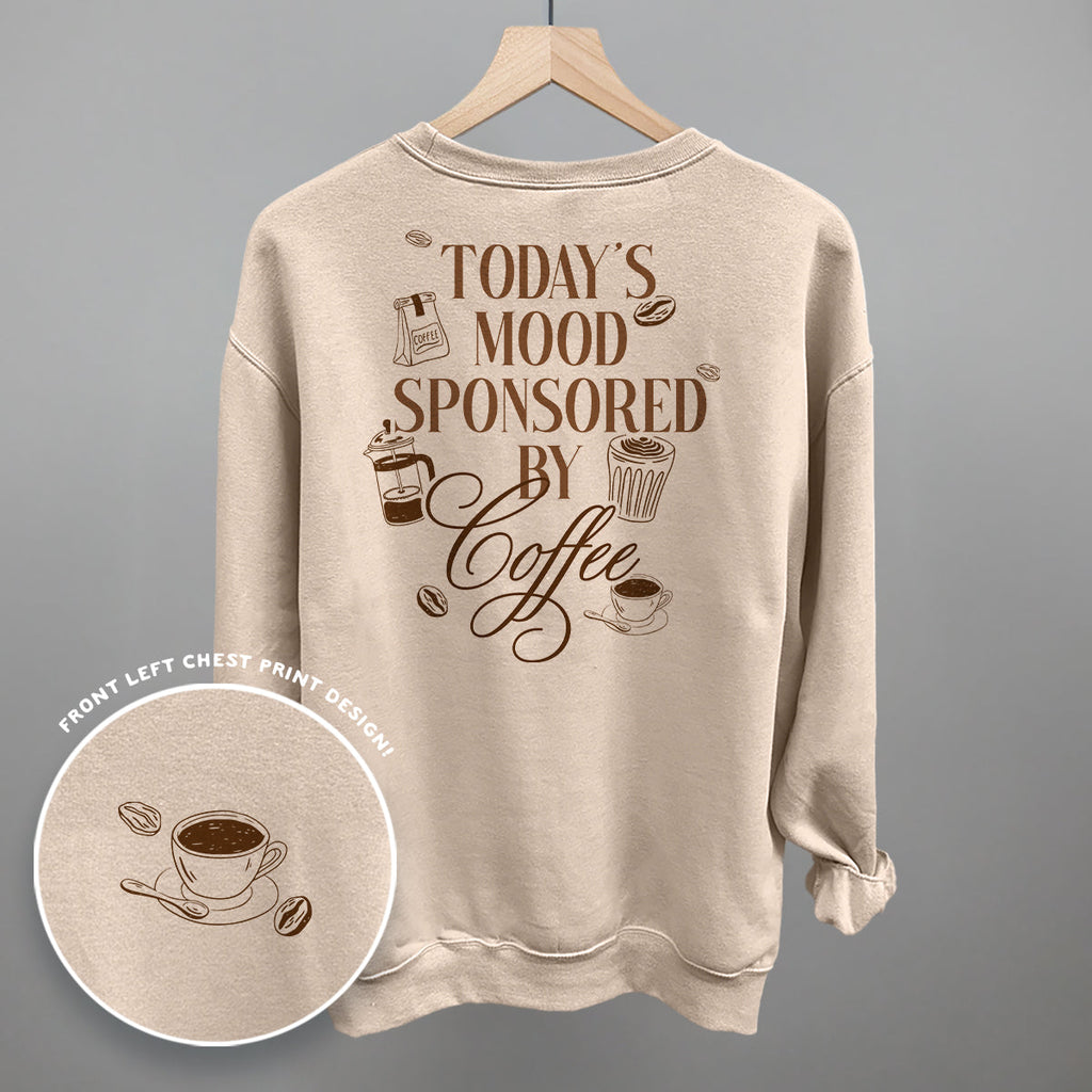 Mood Sponsored By Coffee (Back Print)