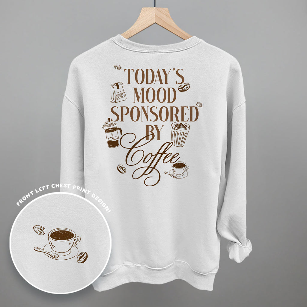 Mood Sponsored By Coffee (Back Print)